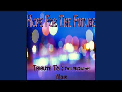 Hope for the Future (Earth Mix)