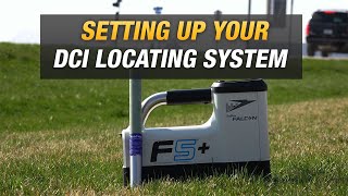 How to set up your DCI locating system