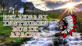 Relaksasi Musik instrumen APACHE (THE LAST OF THE MOHICANS) by alexandro querevalu