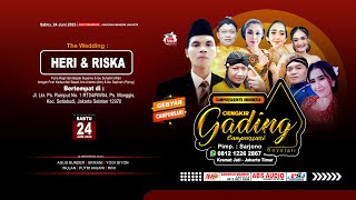 🔴 Live 24/06/23 CENGKIR GADING Campursari & WO 081212262867 Wedding HERI & RISKA | ABS Sound System