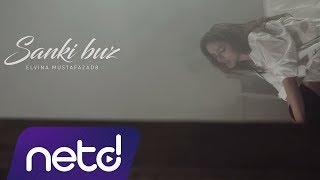 Elvina Mustafazadeh feat. MC Murad -  Sanki Buz Resimi