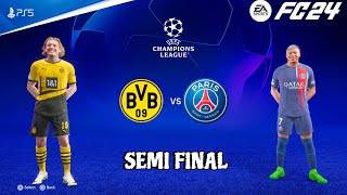 FC 24 - Borussia Dortmund Vs PSG - UEFA Champions League SEMI Final | PS5™ [4K60]
