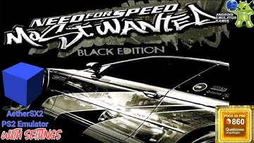 Need for Speed: Most Wanted Black Edition Gameplay AetherSX2 ( PS2 Emulator ) with Settings