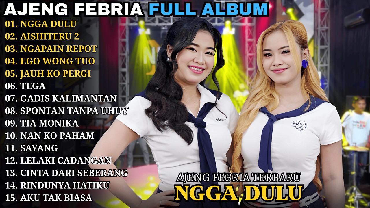 NGGA DULU - AISHITERU 2 | AJENG FEBRIA || WARNA WARNI MUSIC FULL ALBUM 2026