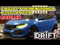 **NEW CODE** I turned the NEW Honda civic TYPE R into a INSANE drift build!?! | ROBLOX Drift 36