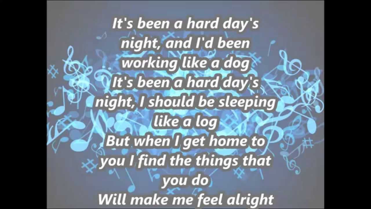 Copy Of The Beatles A Hard Days Night With Lyrics Youtube