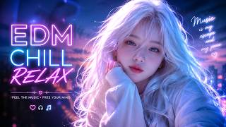 🎧 Best EDM Chill Mix 2026 🌊 Relaxing Deep House & Chill EDM Music | Night Drive • Study • Relax screenshot 1
