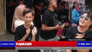 PANKKER 13 MEI 2021- TETEP DEMEN || Candra Kawih