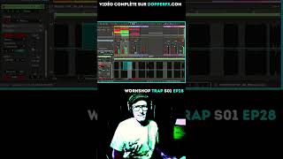 WoRKSHoP TRaP S1 Ep28 #abletonlive #sounddesign #beatmaking #tutorielableton #productionmusicale