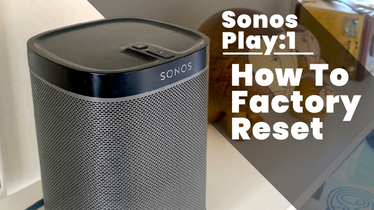 transfusion dette lærred Factory Reset Sonos Play:1 - YouTube