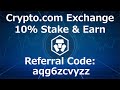 Cryptocom exchange 10 stake  earn referral code