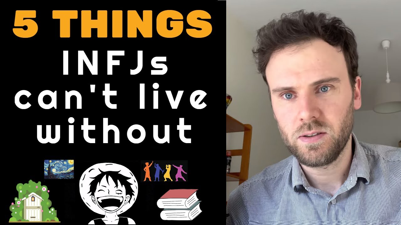 5 Things INFJs Can't Live Without