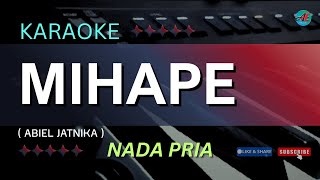 Karaoke Mihape   Abiel Jatnika   Nada Pria