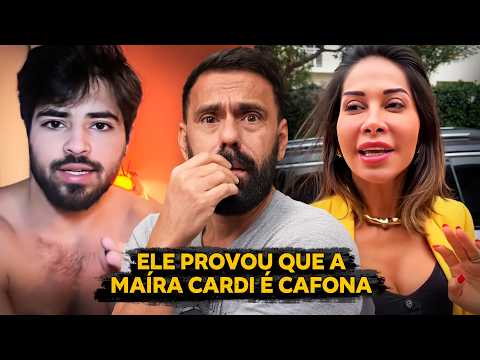 MAÍRA CARDI WAS FURIOUS WITH HIM