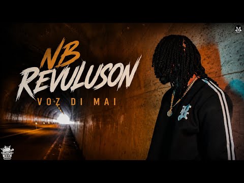 NbRevoluson- Voz Di Mae