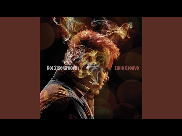 Euge Groove  - Homie Grown