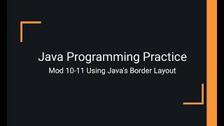 Celebrity Java Practice Examples - Module 10-11 Using Java's Border Layout Wealth