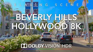 Driving Beverly Hills to Hollywood 8K HDR Dolby Vision