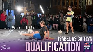 Isabel vs Caitlyn - Women's Qualification | Red Bull Street Style 2023