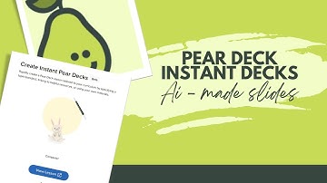 Create Interactive Presentation Slides with AI Using Pear Deck Instant Decks