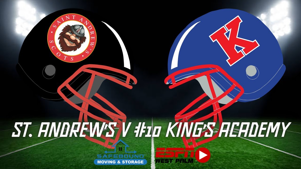 king-s-academy-holds-of-st-andrew-s-in-week-1-espn-high-school