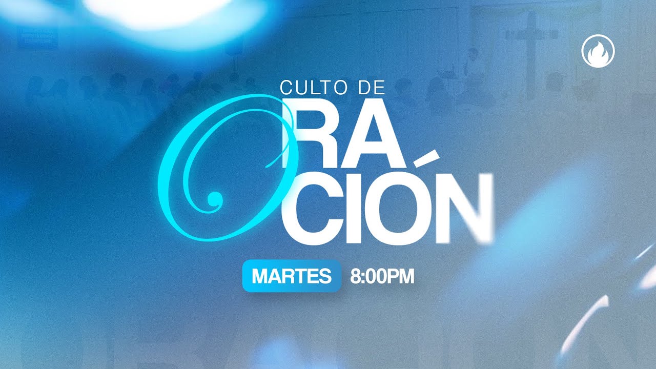 Culto De Oración | CLM Puente Piedra | 14 de abril de 2026