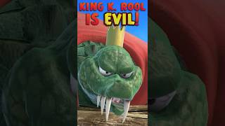 King K. Rool is EVIL!