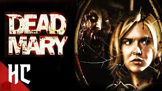 Dead Mary | Full Possession Horror Movie | HORROR CENTRAL