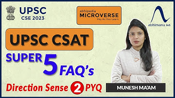 UPSC CSAT 2023-24 I Super 5 | Frequently asked Questions | PYQ | Direction-Sense - 2 I Munesh Ma