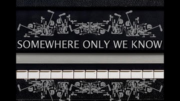 Keane - Somewhere Only We Know - Piano cover