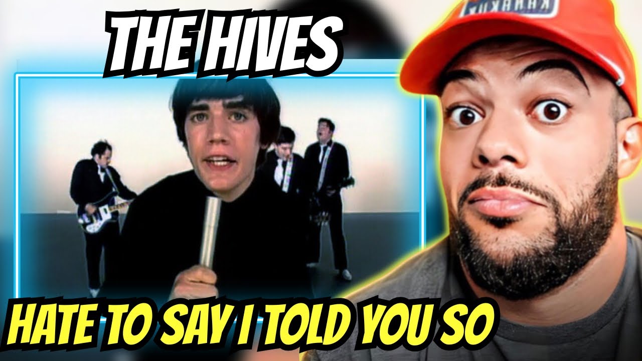 CLASSIC FEELIN'!| FIRST TIME HEARING The Hives - Hate to Say I Told You So REACTION