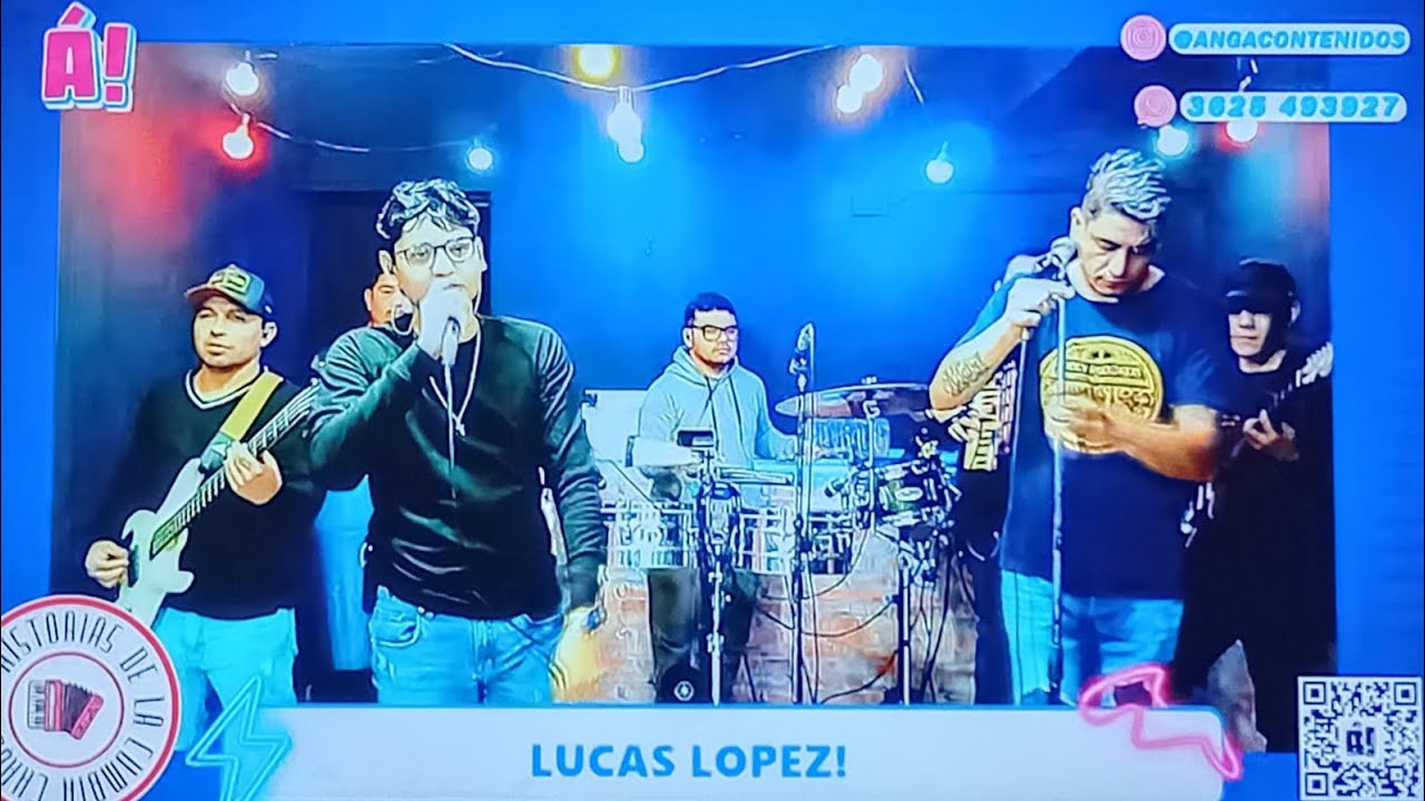 LUCAS LÓPEZ EN VIVO - ANGÁ CONTENIDOS