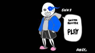 Undertale - Sans Gaster Blaster