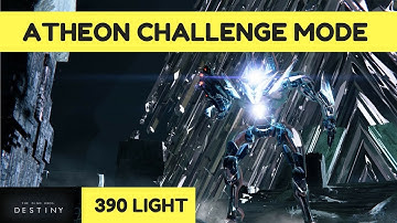 DESTINY | AGE OF TRIUMPH | ATHEON CHALLENGE MODE QUICK KILL ! (390 LIGHT)
