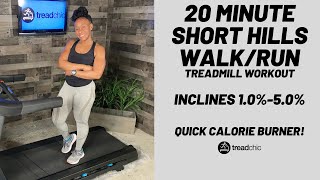 20 Minute Walk/Run Treadmill Workout! Quick Calorie Burner!