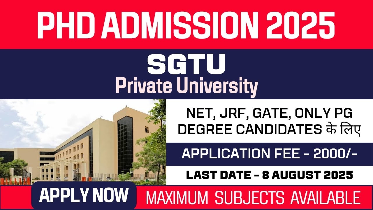 New PhD Admission 2025 | Sikkim Global Technical University | SGTU | Private University | Apply