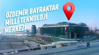 Özdemi̇r Bayraktar Mi̇lli̇ Teknoloji̇ Merkezi̇