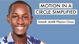JAMB Physics CBT Tutorial 2026 Questions On Motion In A Circle (Top 7)