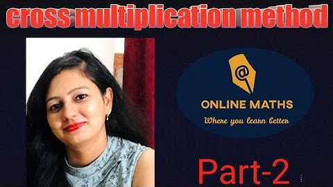 Cross multiplication method|part2|pair of Linear equation in two variables|class10maths|Online Maths