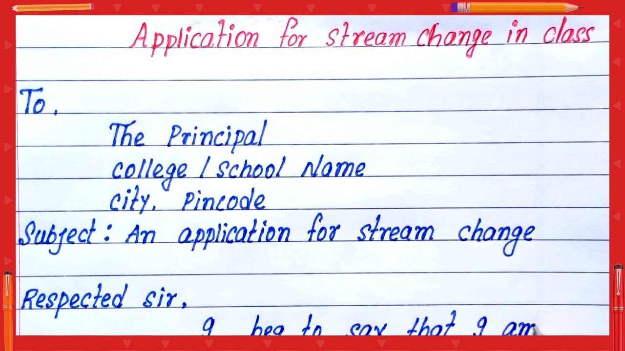 application letter for change stream