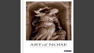 Video thumbnail of "Art of Noise - Moments In Love"
