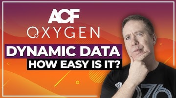 Oxygen Builder for WordPress & Advanced Custom Fields (ACF)
