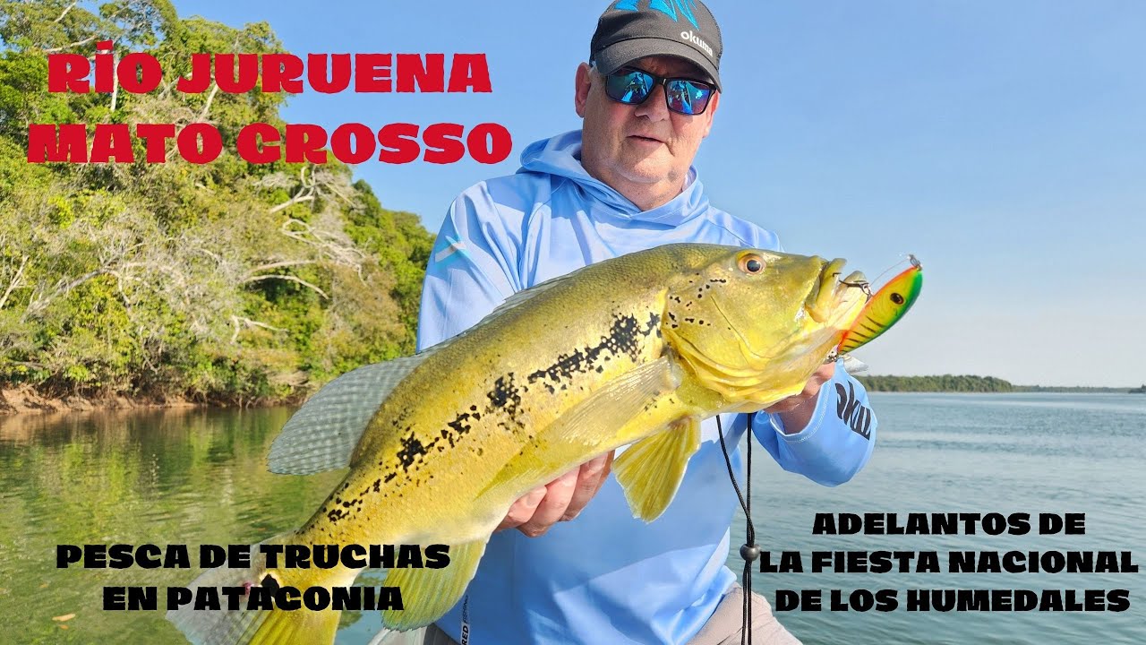 PESCAMOS TRUCHAS EN CHUBUT Y TAMBIEN EN EL RÍO JURUENA - EL PATO TV 1172