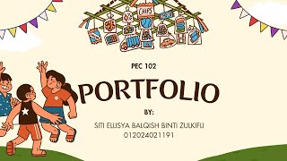 PEC 102 CREATIVE THINKING SKILL PORTFOLIO