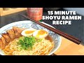 15 Minute BEGINNERS Shoyu Ramen Recipe - The Tipsy Cookery