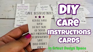 DIY Care Instructions Cards for Your Hand Made Products // In Cricut Design Space