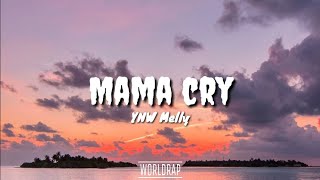 Video-Miniaturansicht von „YNW Melley - Mama Cry (Lyrics)“