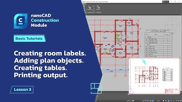 Creating room labels. Adding plan objects. Tables - nanoCAD Construction Module Tutorial - Lesson 3