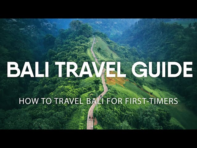 Bali Travel Guide - How to travel Bali for First-timers class=