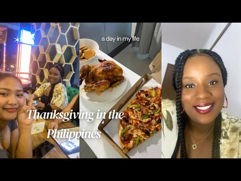 THANKSGIVING VLOG🎀 | living in my answered prayers in the Philippines🇵🇭+ Hosting my Filipino Family